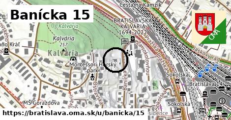 Banícka 15, Bratislava