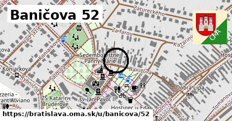 Baničova 52, Bratislava