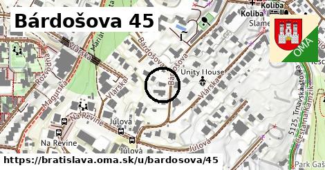 Bárdošova 45, Bratislava