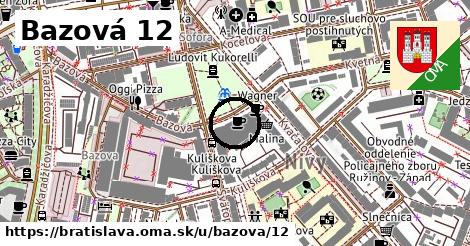 Bazová 12, Bratislava