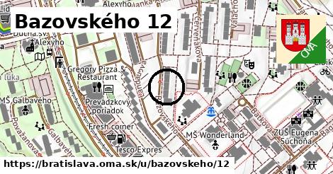 Bazovského 12, Bratislava