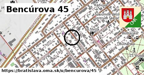 Bencúrova 45, Bratislava