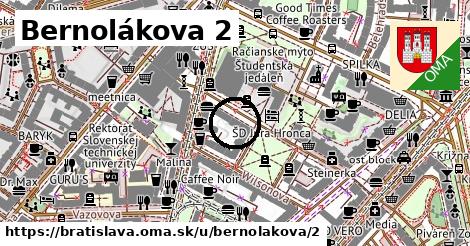 Bernolákova 2, Bratislava