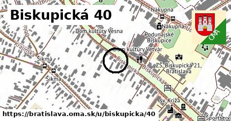 Biskupická 40, Bratislava