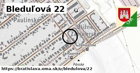 Bleduľová 22, Bratislava