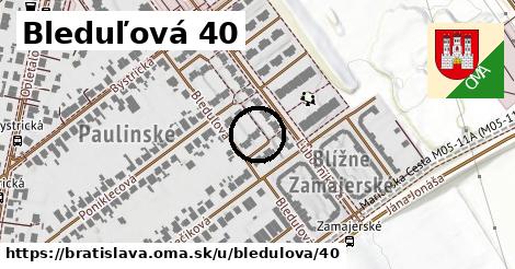 Bleduľová 40, Bratislava