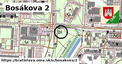 Bosákova 2, Bratislava