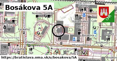 Bosákova 5A, Bratislava