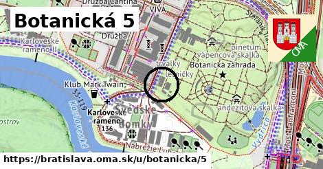 Botanická 5, Bratislava