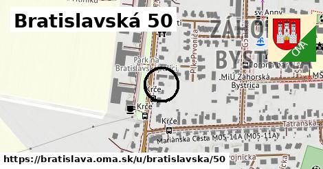 Bratislavská 50, Bratislava