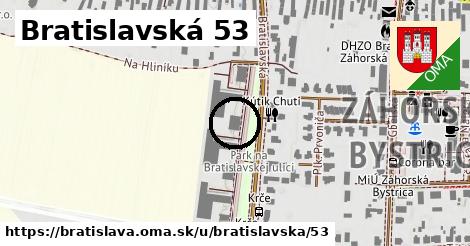Bratislavská 53, Bratislava