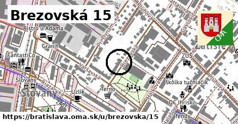 Brezovská 15, Bratislava