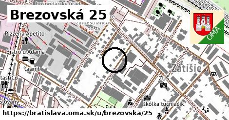 Brezovská 25, Bratislava