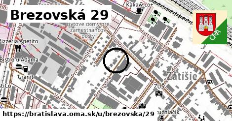 Brezovská 29, Bratislava