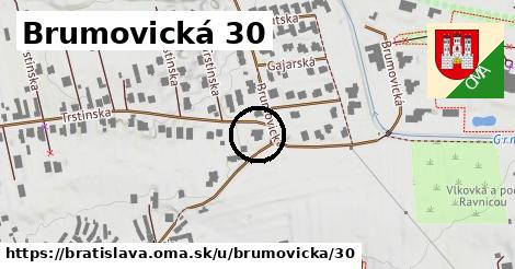 Brumovická 30, Bratislava