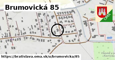 Brumovická 85, Bratislava