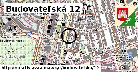 Budovateľská 12, Bratislava