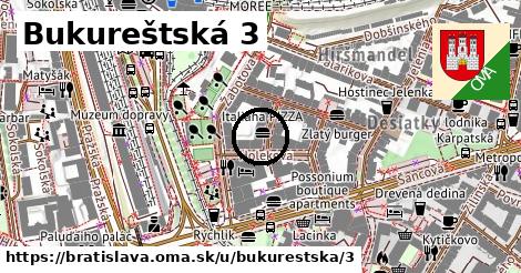 Bukureštská 3, Bratislava