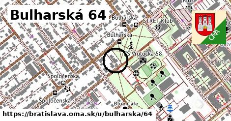 Bulharská 64, Bratislava