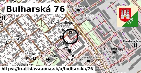 Bulharská 76, Bratislava