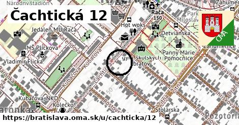 Čachtická 12, Bratislava