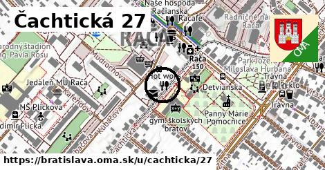 Čachtická 27, Bratislava