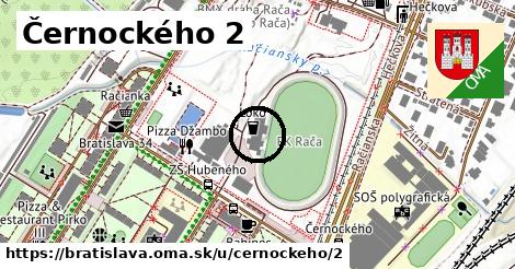 Černockého 2, Bratislava