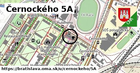 Černockého 5A, Bratislava