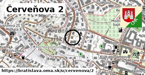 Červeňova 2, Bratislava