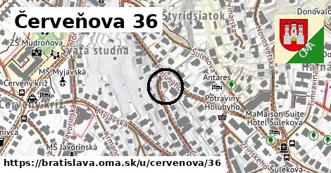 Červeňova 36, Bratislava