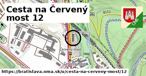 Cesta na Červený most 12, Bratislava