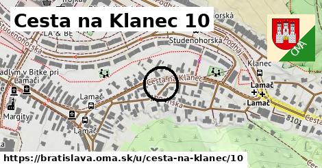 Cesta na Klanec 10, Bratislava