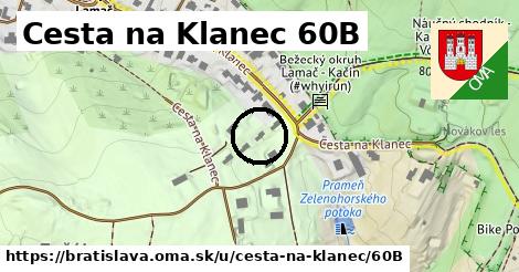 Cesta na Klanec 60B, Bratislava