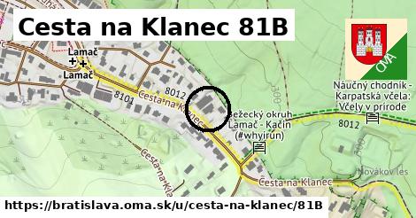 Cesta na Klanec 81B, Bratislava