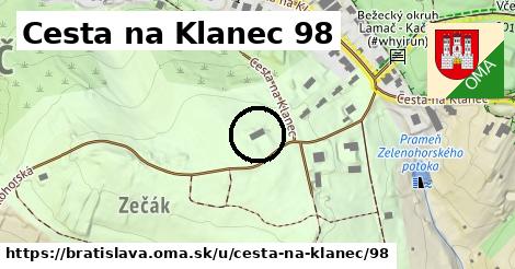 Cesta na Klanec 98, Bratislava