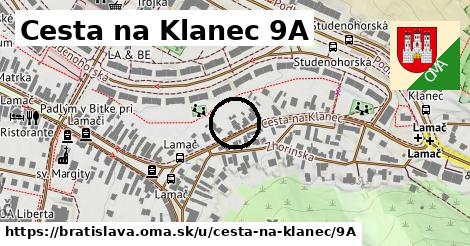 Cesta na Klanec 9A, Bratislava