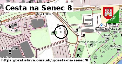 Cesta na Senec 8, Bratislava