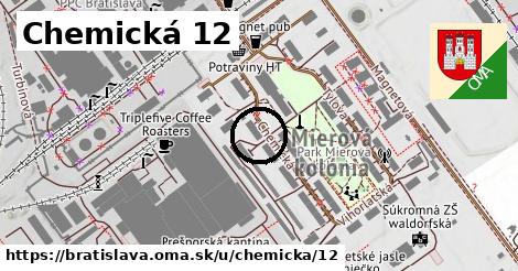 Chemická 12, Bratislava