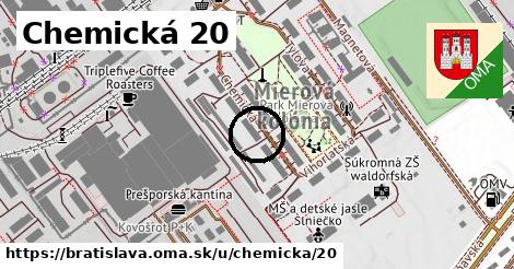 Chemická 20, Bratislava