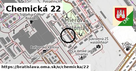 Chemická 22, Bratislava