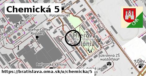 Chemická 5, Bratislava