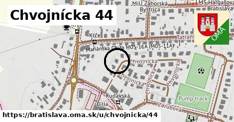Chvojnícka 44, Bratislava