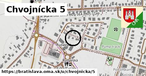 Chvojnícka 5, Bratislava