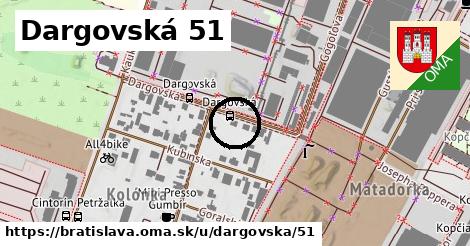 Dargovská 51, Bratislava
