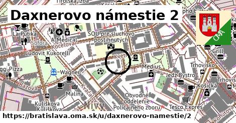 Daxnerovo námestie 2, Bratislava