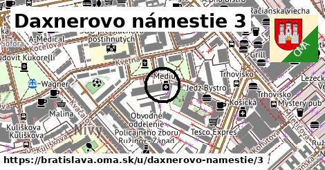 Daxnerovo námestie 3, Bratislava