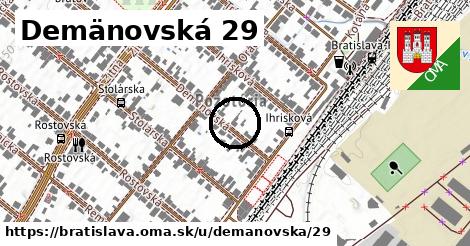 Demänovská 29, Bratislava