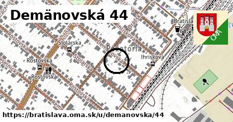 Demänovská 44, Bratislava