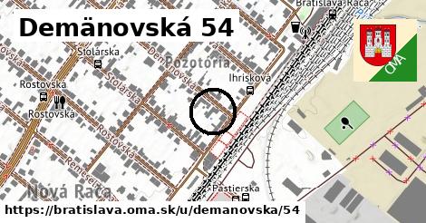 Demänovská 54, Bratislava