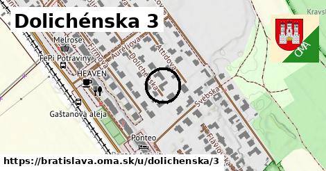 Dolichénska 3, Bratislava